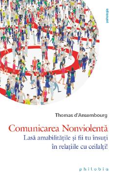 Comunicarea Nonviolenta - Thomas d'Ansembourg
