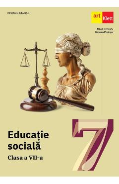 Educatie sociala - Clasa 7 - Manual - Maria Ochescu, Daniela Predisor