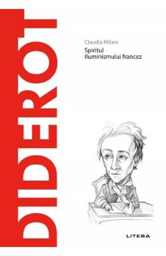 Descopera filosofia. Diderot - Claudia Milani