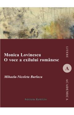 Monica Lovinescu, O Voce A Exilului Romanesc - Mihaela-Nicoleta Burlacu