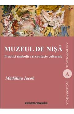Muzeul de nisa - Madalina Iacob