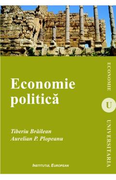Economie politica - Tiberiu Brailean, Aurelian P. Plopeanu