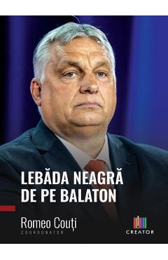 Lebada neagra de pe Balaton Ed.2 - Romeo Couti