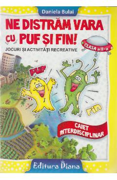 Ne distram vara cu Puf si Fin! - Clasa a 2-a - Daniela Bulai