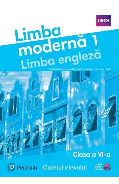 Limba engleza. Limba moderna 1 - Clasa 6 - Caietul elevului - Jennifer Heath, Damian Williams, Jo Cummins