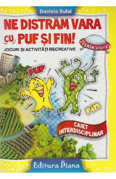 Ne distram vara cu Puf si Fin! - Clasa a 3-a - Daniela Bulai
