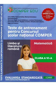 Teste de antrenament - Clasa 6 - Concursul Comper Ed.2 - Irina Haila, Florin Antohe, Marius Antonescu