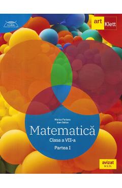 Matematica - Clasa 7 Partea 1 - Traseul albastru - Marius Perianu, Ioan Balica