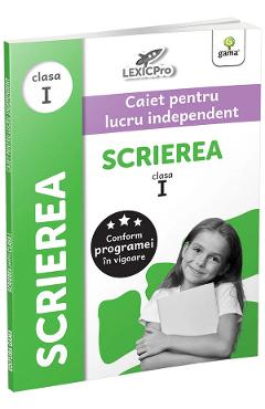 Scrierea - Clasa 1