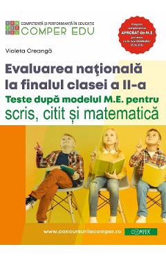 Evaluarea nationala la finalul clasei a II-a - Violeta Creanga