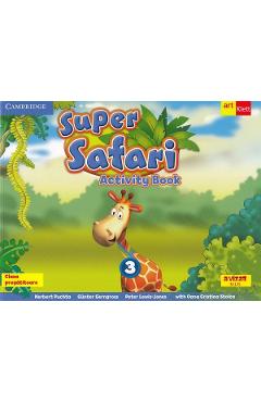 Super Safari 3. Activity Book. Limba Engleza - Clasa pregatitoare - Herbert Puchta, Gunter Gerngross, Peter Lewis-Jones, Oana Cristina Stoica