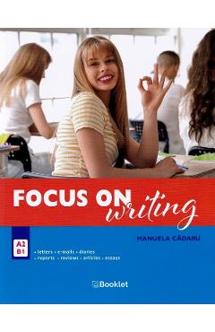 Focus on writing - Manuela Cadaru