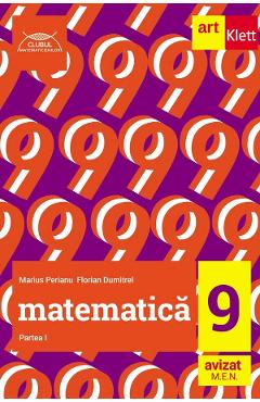 Matematica - Clasa 9 Partea 1 - Marius Perianu, Florian Dumitrel
