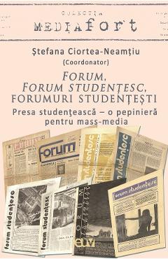 Forum, forum studentesc, forumuri studentesti - Stefana Ciortea-Neamtiu