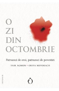 O zi din octombrie - Yair Agmon, Oriya Mevorach