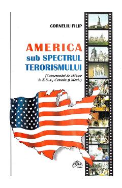 America sub spectrul terorismului - Corneliu Filip