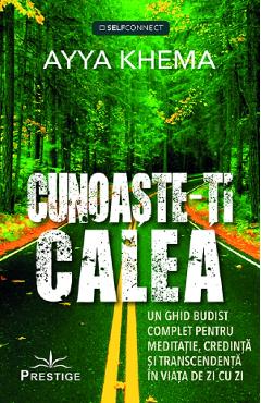 Cunoaste-ti calea - Ayya Khema