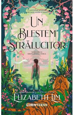 Un blestem stralucitor - Elizabeth Lim