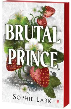 Brutal Prince. Seria Brutal Birthright Vol.1 - Sophie Lark