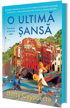 O ultima sansa - Betty Cayouette