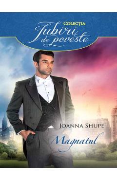 Magnatul - Joanna Shupe