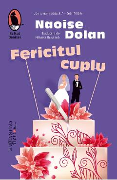 Fericitul cuplu - Naoise Dolan