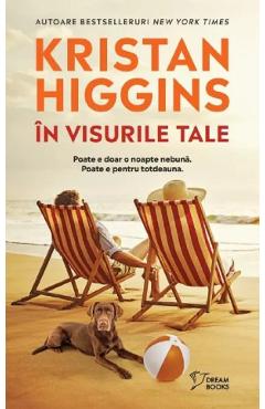 In visurile tale - Kristan Higgins
