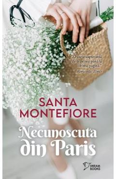 Necunoscuta din Paris - Santa Montefiore