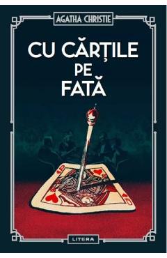 Cu cartile pe fata - Agatha Christie