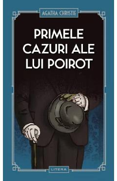 Primele cazuri ale lui Poirot - Agatha Christie