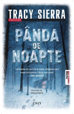 Panda de noapte - Tracy Sierra