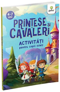 Printese si cavaleri. Activitati pentru copii isteti
