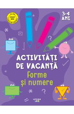 Activitati de vacanta. Forme si numere 3-4 ani