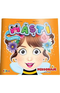 Masti cu activitati: Personaje pentru fete - Inesa Tautu, Olga Timcov