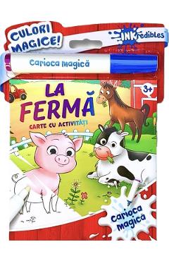 La ferma. Carioca magica. Carte cu activitati