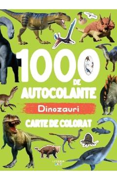 1000 de autocolante: Dinozauri. Carte de colorat