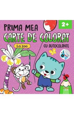Prima mea carte de colorat: La zoo. Cu autocolante