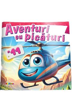 Aventuri cu picaturi 11: Elicopter