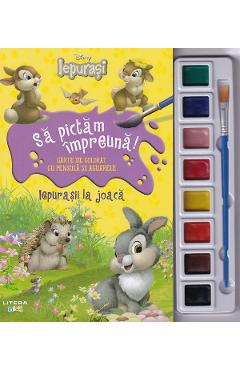 Disney: Iepurasii la joaca. Sa pictam impreuna! Carte de colorat cu pensula si acuarele