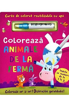 Carte de colorat cu apa. Reutilizabila: Coloreaza animale de la ferma