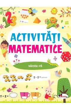 Activitati matematice 6 ani+