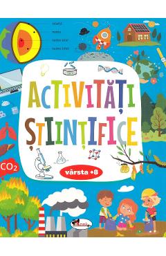 Activitati stiintifice 8 ani+