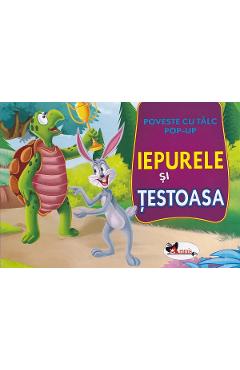 Iepurele si testoasa. Poveste cu talc. Pop-up