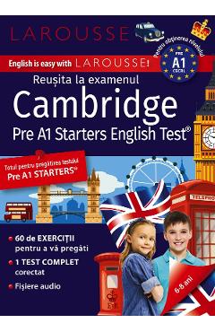 Larousse. Reusita la examenul Cambridge 6-8 ani - Naomi Styles