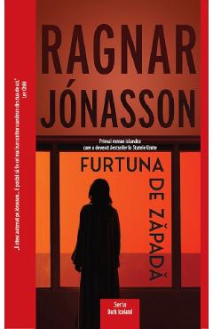 Furtuna de zapada - Ragnar Jonasson