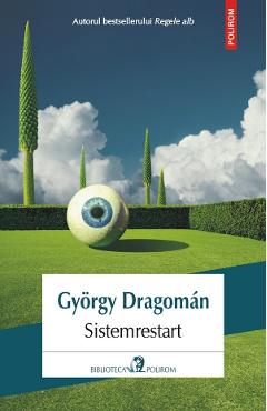 Sistemrestart - Gyorgy Dragoman