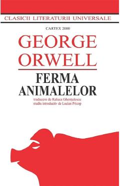 Ferma Animalelor - George Orwell