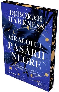 Oracolul pasarii negre. Seria Cartea pierduta a vrajitoarelor Vol.5 - Deborah Harkness