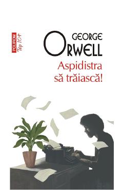 Aspidistra sa traiasca! - George Orwell