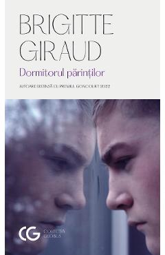 Dormitorul parintilor - Brigitte Giraud